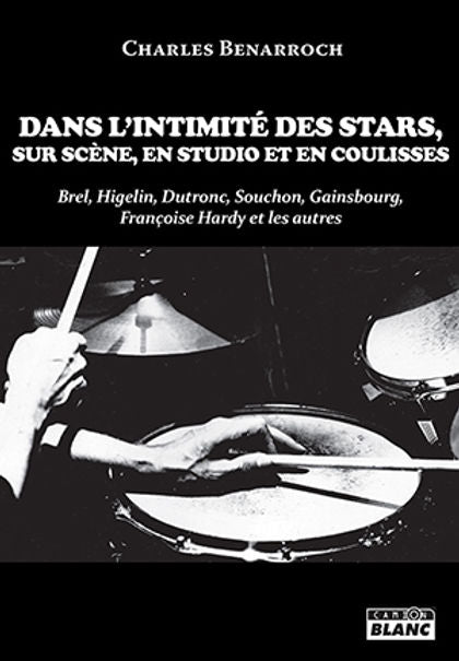 Dans l'intimité des stars