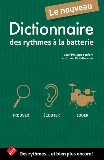 Le Nouveau Dictionnaire de Rythmes à la Batterie (JP Fanfan/Olivier Pain-Hermier)